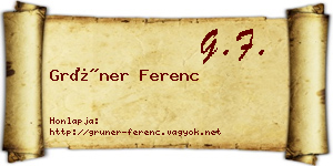 Grüner Ferenc névjegykártya